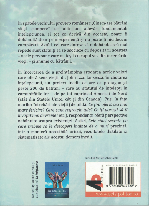 Cele cinci secrete pe care trebuie sa le descoperi inainte de a muri. AUDIOBOOK CD MP3 - Dr. John Izzo [2]
