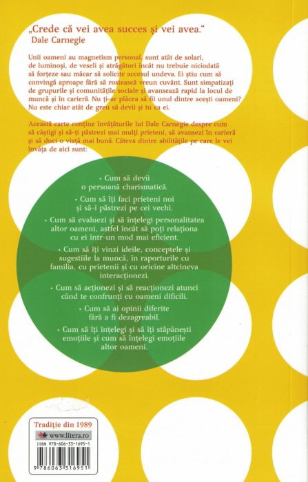 Cum sa-ti creezi relatii avantajoase, sa castigi increderea si sa devii influent - Dale Carnegie [2]
