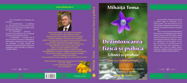 Dezintoxicarea fizica si psihica. Tehnici si produse. Editia a 3-a, revizuita si adaugita - Mihăiță Toma [2]