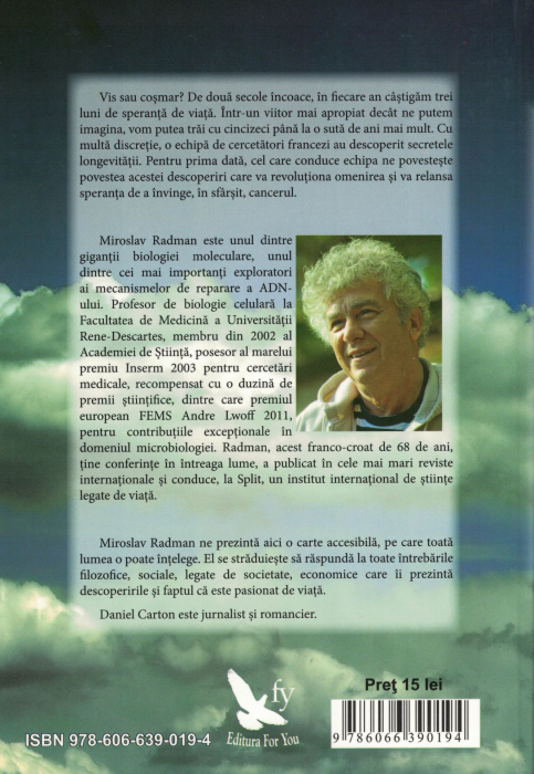 Dincolo de limitele noastre biologice - Miroslav Radman, Daniel Carton [2]