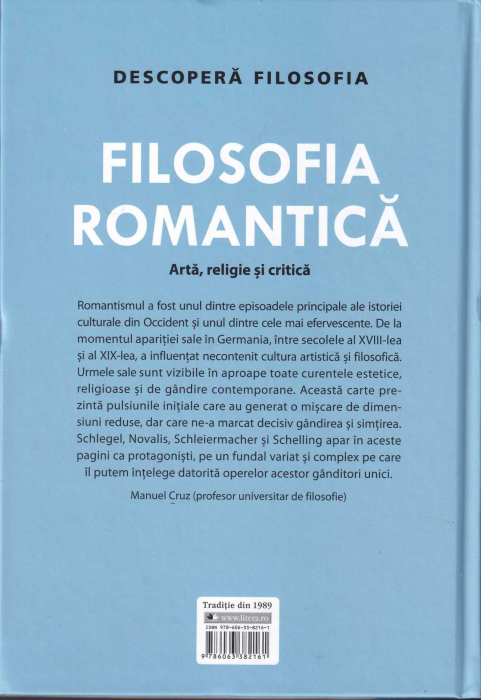 Filosofia romantica. Arta, religie si critica. Descopera Filosofia [2]
