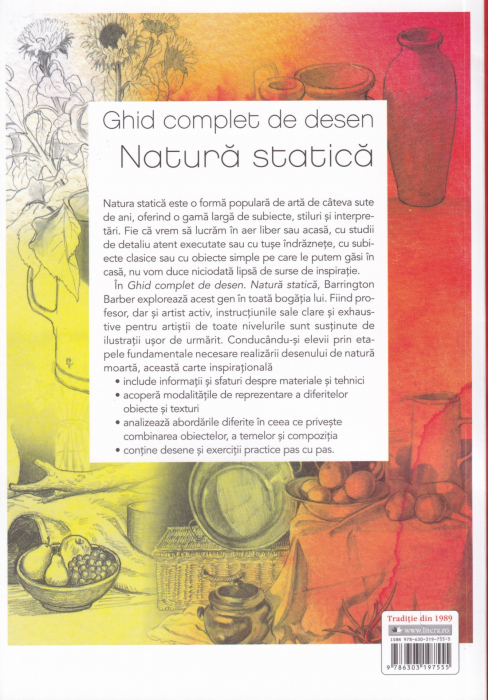Ghid complet de desen. Natura statica [2]