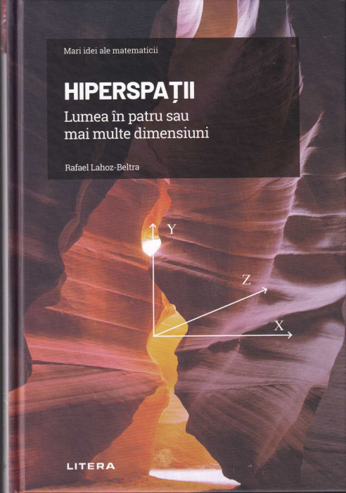 Hiperspatii. Lumea in patru sau mai multe dimensiuni [1]