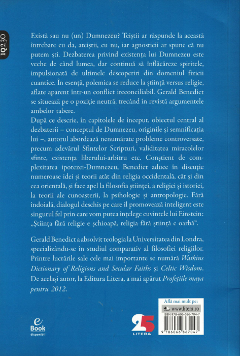 Ipoteza Dumnezeu. O noua abordare a celei mai vechi dezbateri din istorie - Gerald Benedict [2]