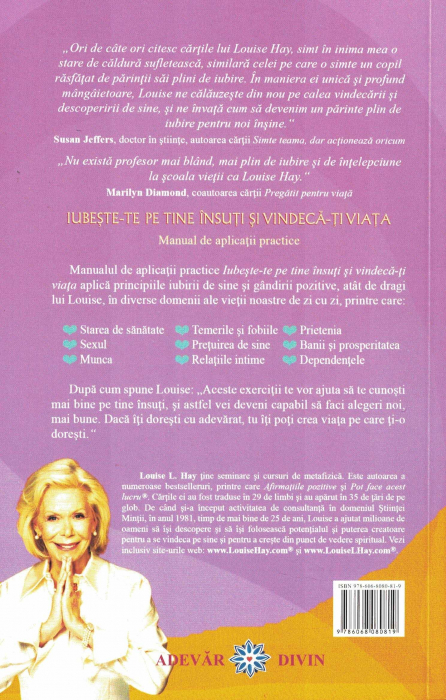 Iubeste-te pe tine insuti si vindeca-ti viata. Manual de aplicatii practice [2]