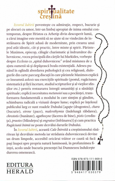 Izvorul iubirii. Un pelerinaj in inima spiritualitatii crestine [2]