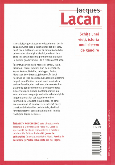 Jacques Lacan. Schita unei vieti, istoria unui sistem de gandire - Elisabeth Roudinesco [2]