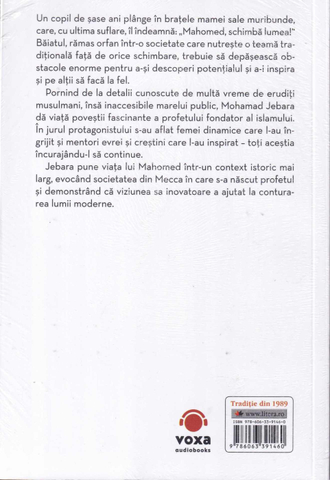 Mahomed, profetul care a schimbat lumea [2]