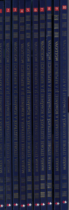 Marea istorie ilustrata a Romaniei si a Republicii Moldova in 10 volume - Ioan - Aurel Pop, Ioan Bolovan [1]
