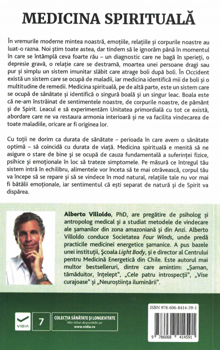 Medicina spirituala. Cum să creezi sanatate si abundenta in viata ta conectandu-te la sursa inteligentei superioare [2]