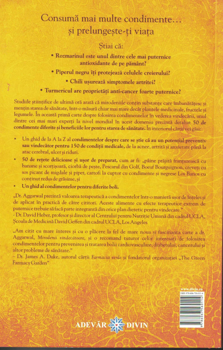 Mirodenii vindecatoare. Cum poti folosi 50 de mirodenii obisnuite sau exotice pentru a-ti inbunatati starea de sanatate si pentru a vindeca bolile.Dr. Bharat B. Aggarwal [2]