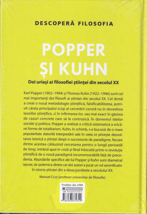 Popper si Kuhn. Doi uriasi ai filosofiei stiintei din secolul XX. Descopera filosofia [2]