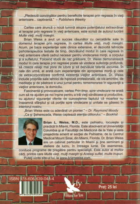 Prin timp spre vindecare - Brian Weiss [2]