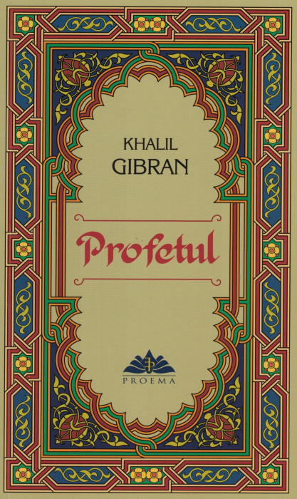 Profetul - Khalil Gibran [1]