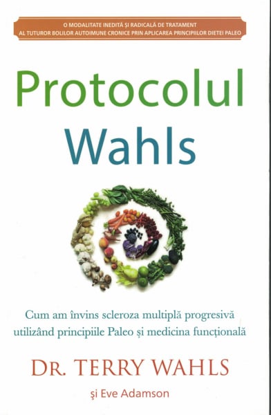 Protocolul Wahls - Dr. Terry Wahls [1]