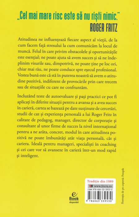 Puterea atitudinii pozitive - Roger Fritz [2]