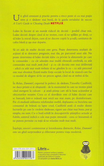 Relax, Dammit! Ghid de utilizare in epoca anxietatii [2]