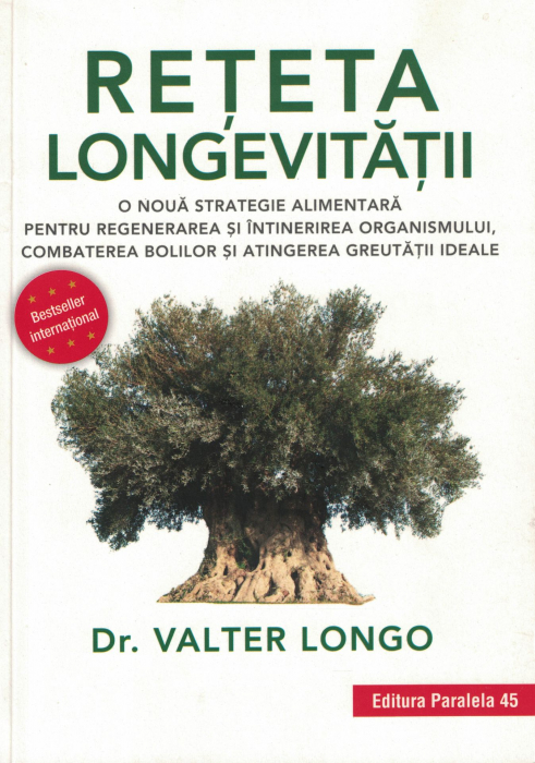Reteta longevitatii. O noua strategie alimentara - Dr. Valter Longo [1]