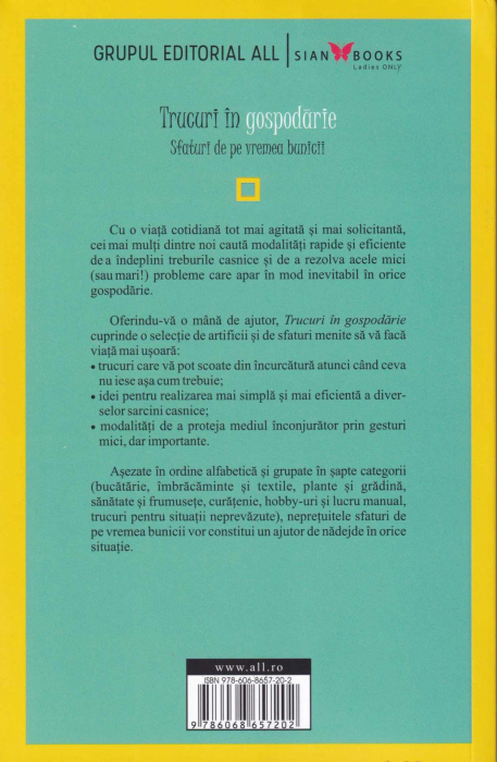 Trucuri in gospodarie. Sfaturi de pe vremea bunicii [2]