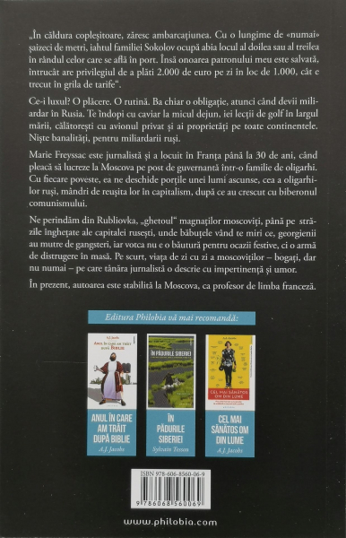 Viata mea printre miliardarii rusi - Marie Freyssac [2]