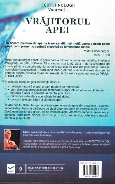 Vrajitorul apei. Extraordinarele descoperiri ale lui Viktor Schauberger [2]