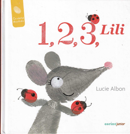 Carti pentru copii - 1, 2, 3, Lili