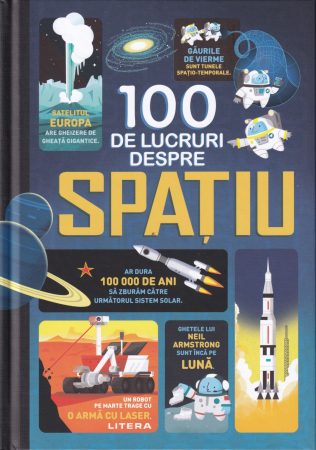 Carti pentru copii - 100 de lucruri despre Spatiu