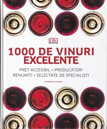 Diverse - 1000 de vinuri excelente