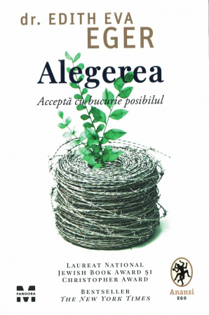 Alegerea - Edith Eva Eger [0]