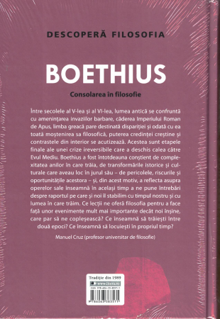 Descopera filosofia Boethius. Consolarea in filozofie [1]
