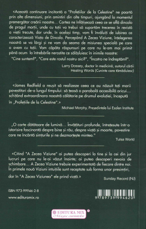A zecea viziune. Continuarea aventurilor din Profetiile de la Celestine [1]
