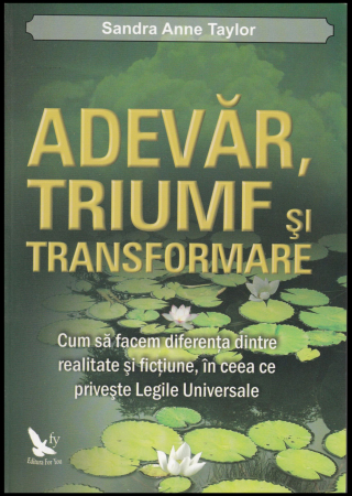 Spiritualitate - Adevar, triumf si transformare