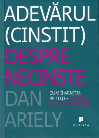 Dezvoltare personala - Adevarul cinstit despre necinste