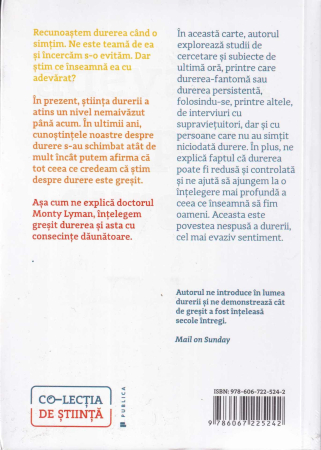 Adevarul despre durere. Noua stiinta a durerii si cum ne putem vindeca [1]