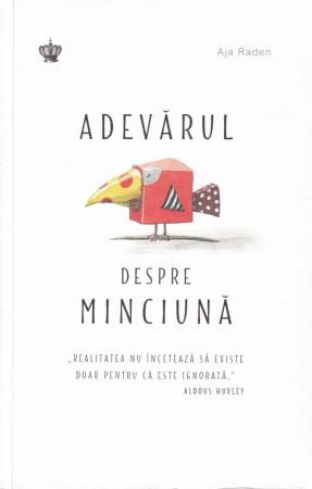 Diverse - Adevarul despre minciuna
