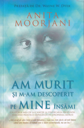 Spiritualitate - Am murit si m-am descoperit pe mine insami