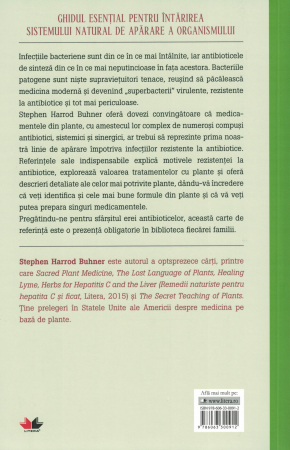 Antibiotice din plante. Alternative naturale pentru combaterea bacteriilor rezistente la medicamente - Stephen Harrod Buhner [1]