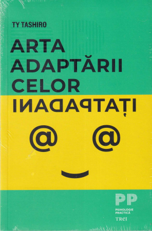 Dezvoltare personala - Arta adaptarii celor inadaptati