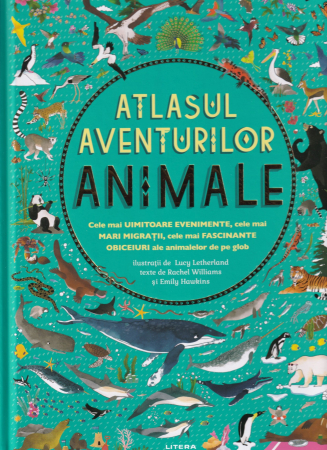 Carti pentru copii - Atlasul aventurilor. Animale