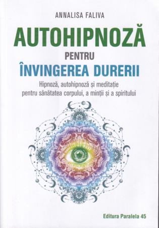 Dezvoltare personala - Autohipnoza pentru invingerea durerii