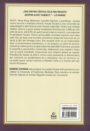 Avutia ascunsa a natiunilor. O ancheta asupra paradisurilor fiscale - Gabriel Zucman [1]