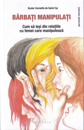 Dezvoltare personala - Barbati manipulati
