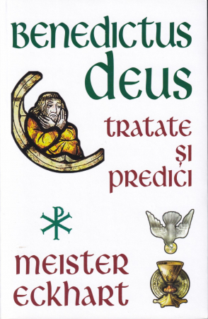 Spiritualitate - Benedictus Deus. Tratate si predici