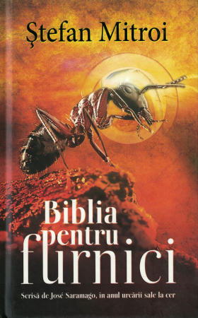 Biblia pentru furnici - Stefan Mitroi [0]