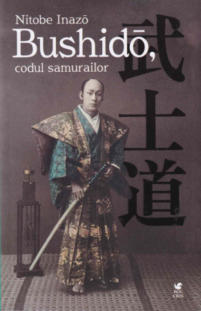 Spiritualitate - Bushido, codul samurailor