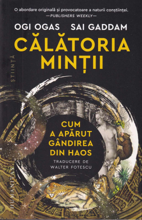 Stiinta - Calatoria mintii. Cum a aparut gandirea din haos