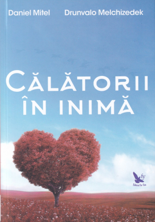 Spiritualitate - Calatorii in inima