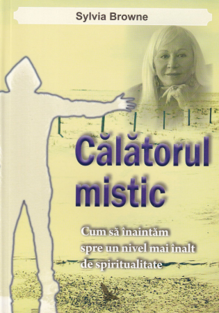Spiritualitate - Calatorul mistic
