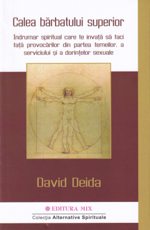 Spiritualitate - Calea barbatului superior