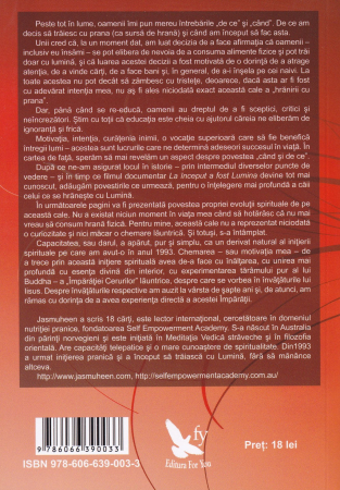 Calea celui care se hraneste cu Lumina. Amintiri si motivatii [1]